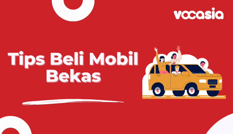 tips cerdas beli mobil bekas