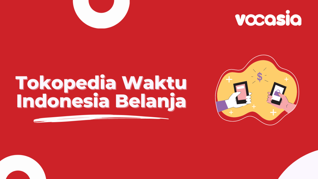 Tokopedia Waktu Indonesia Belanja