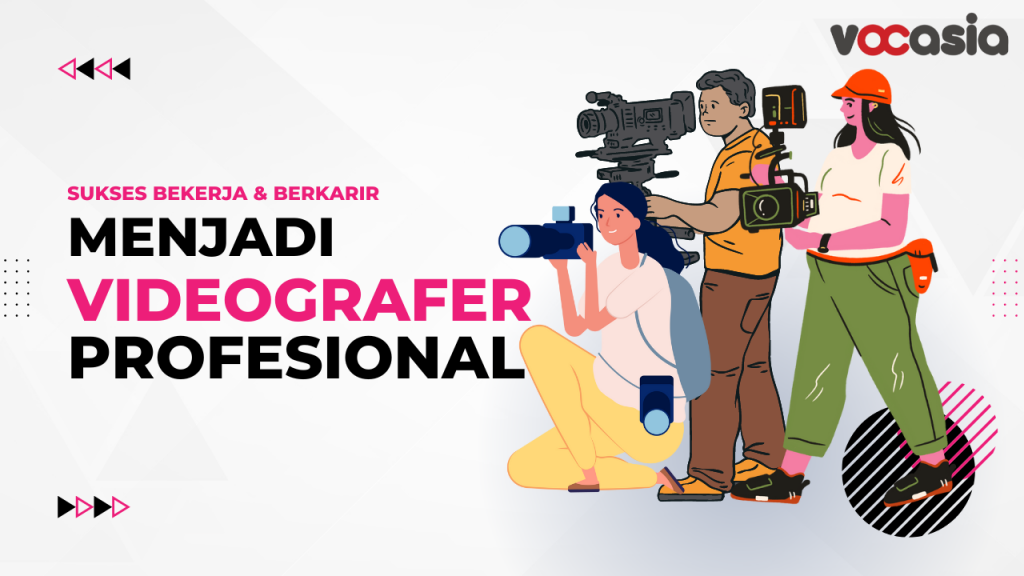 videografer adalah