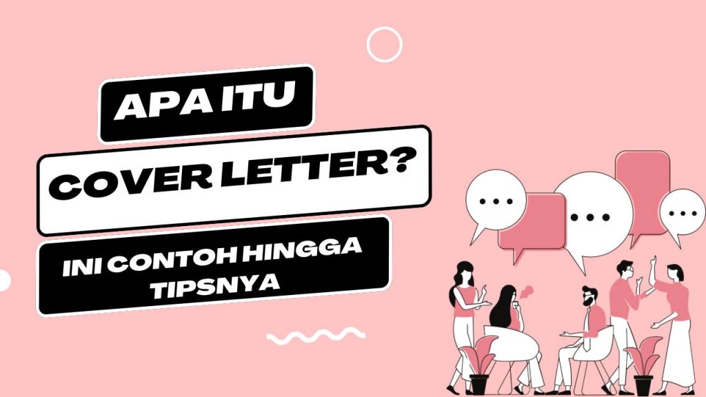 Apa itu cover letter?