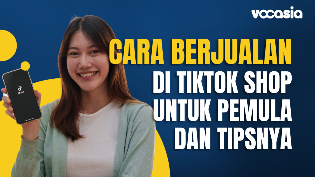 cara berjualan di tiktok shop