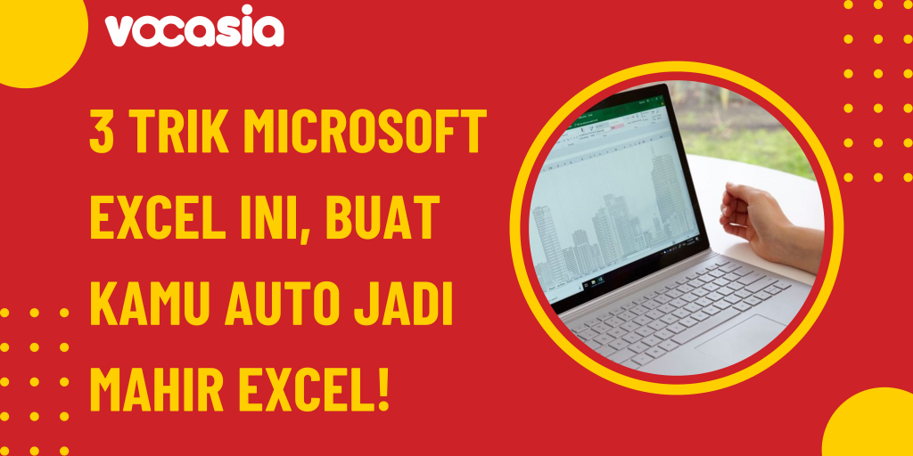 trik menggunakan microsoft excel