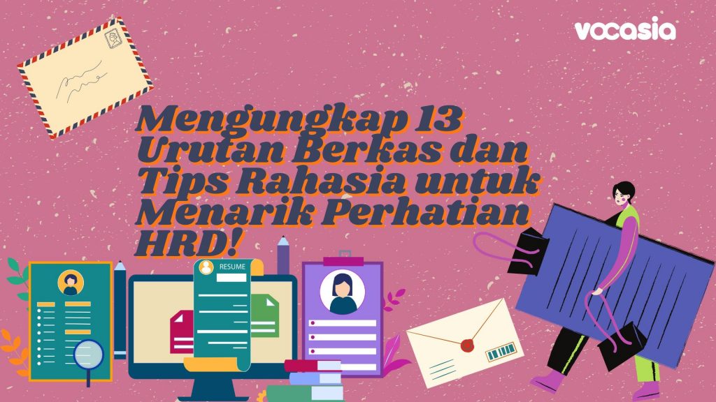 urutan berkas lamaran kerja