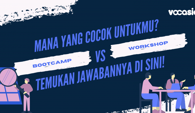 perbedaan bootcamp dan workshop