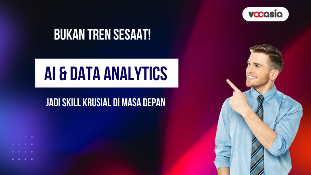 Skill Kecerdasan Buatan (AI) dan Data Analytics